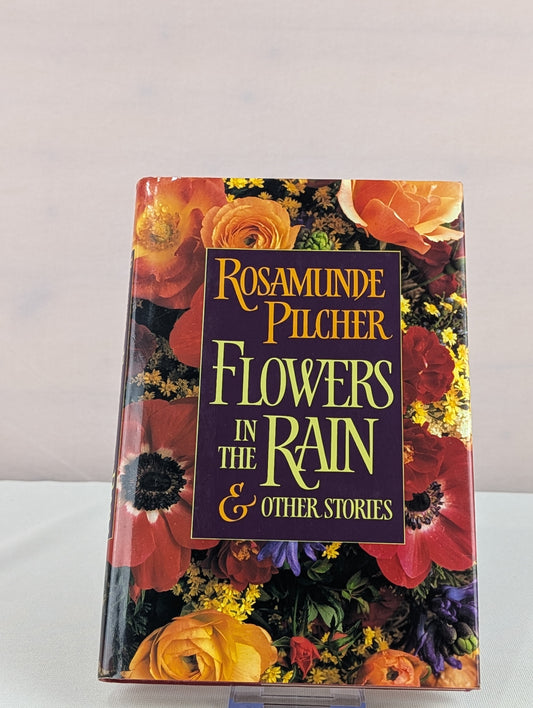 Flowers in the Rain & Other Stories by Rosamunde Pilcher