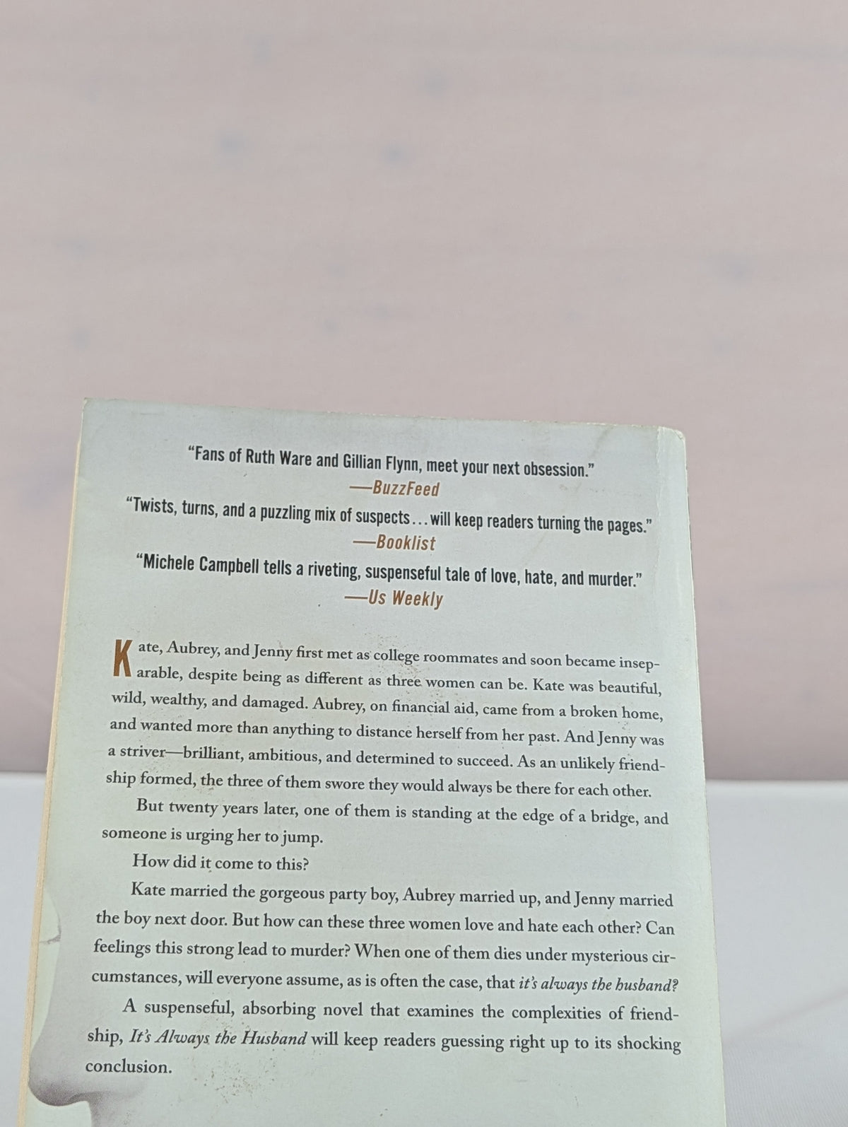 It's Always the Husband: A Novel by Michele Campbell