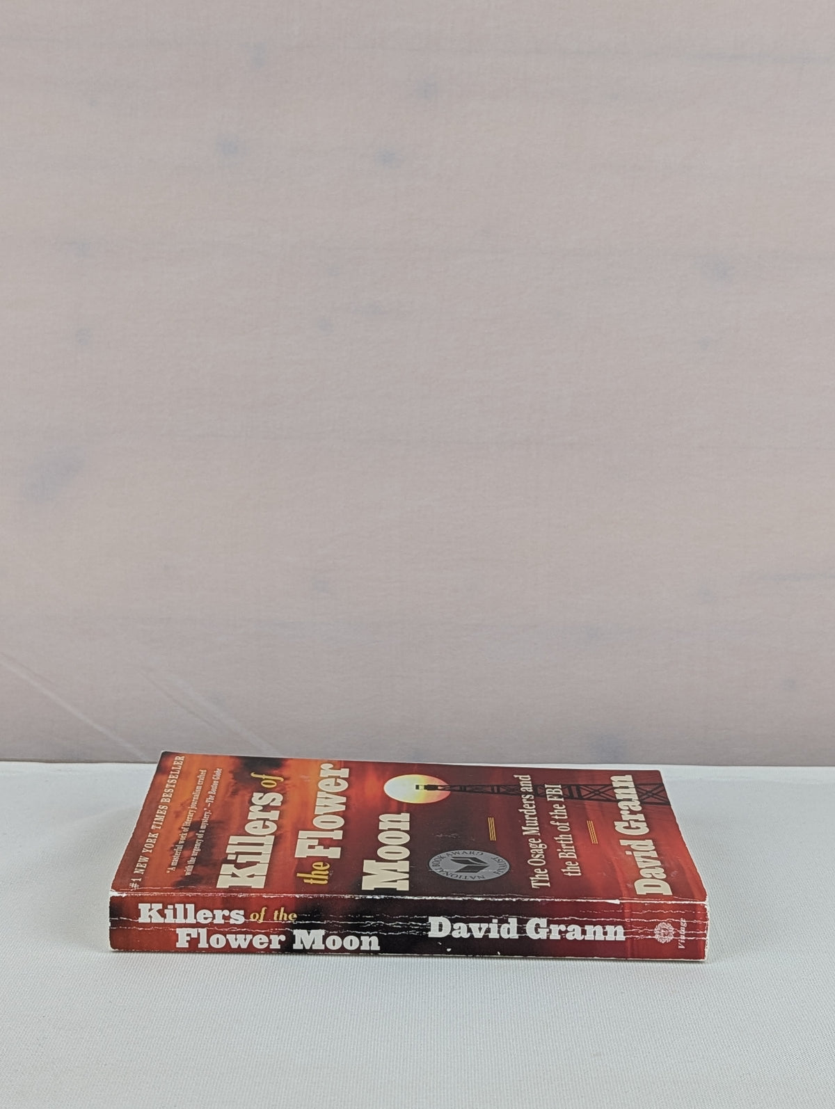 Killers of the Flower Moon: The Osage Murders and the Birth of the FBI by David Grann