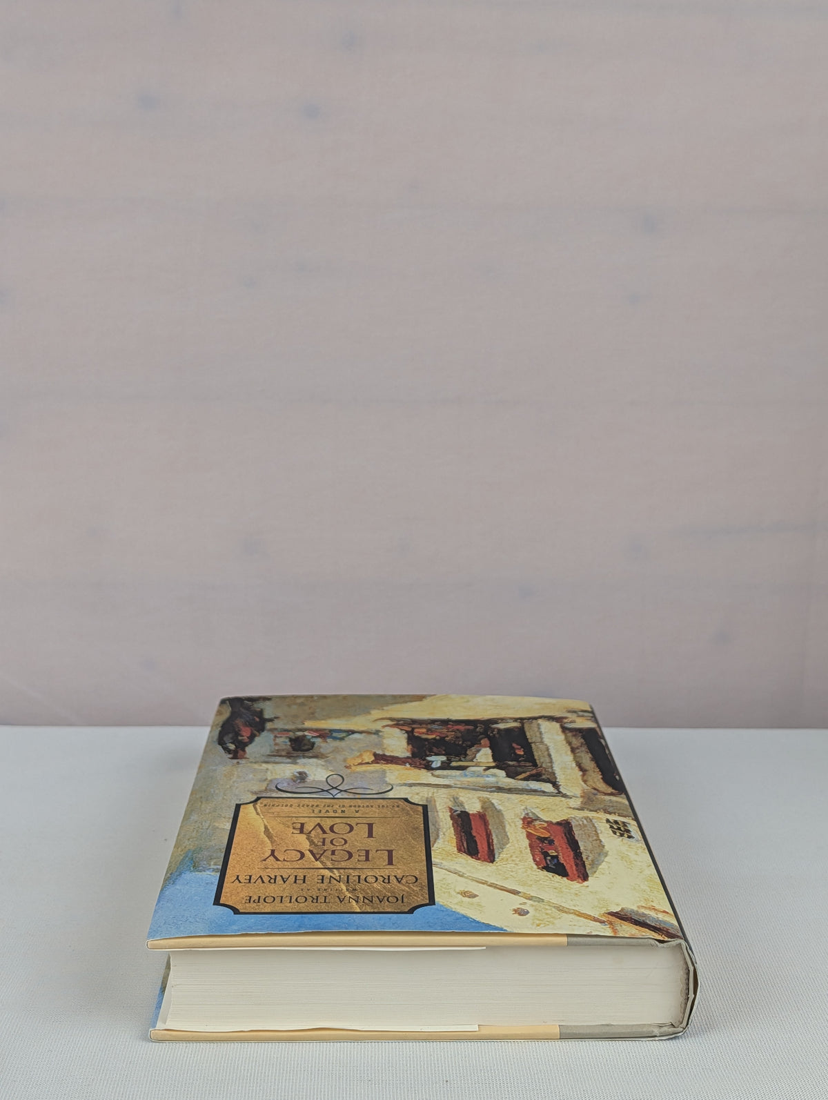 Legacy of Love by Joanna Trollope, Caroline Harvey