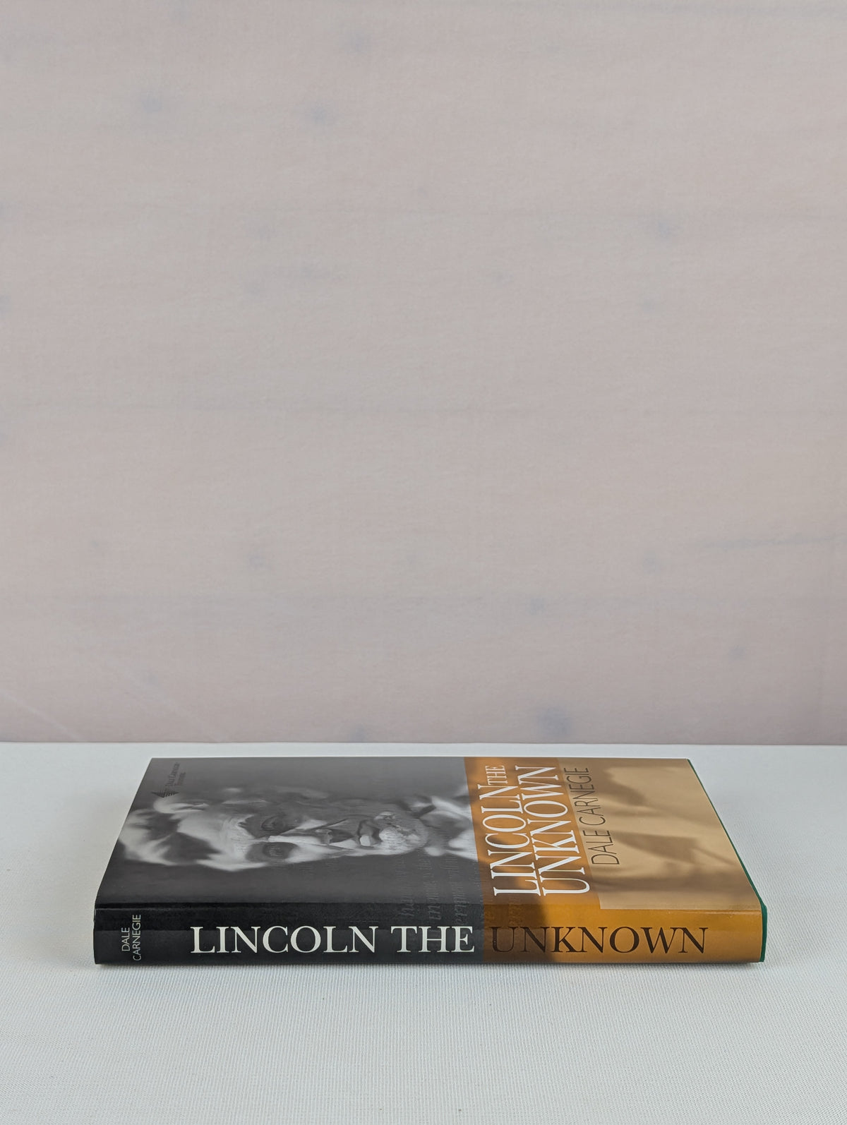 Lincoln the Unknown by Dale Carnegie