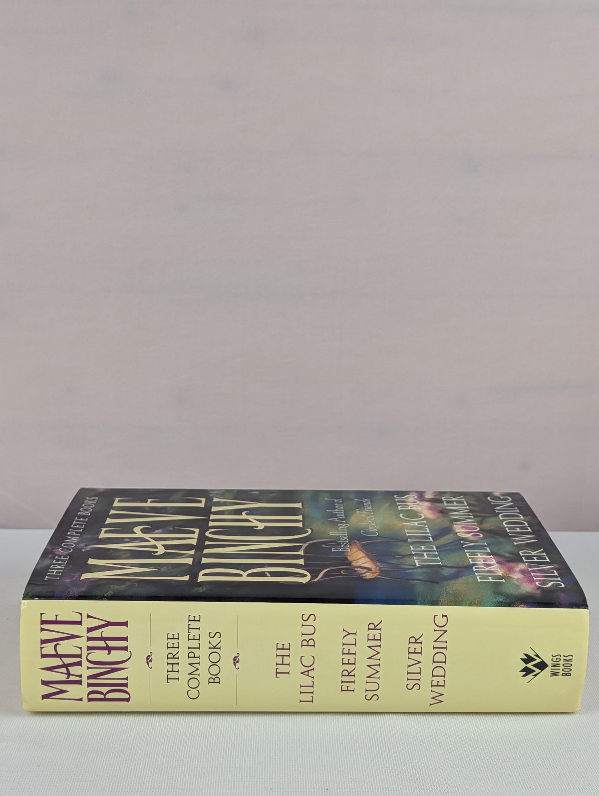 Maeve Binchy: Three Complete Books: The Lilac Bus; Firefly Summer; Silver Wedding by Maeve Binchy