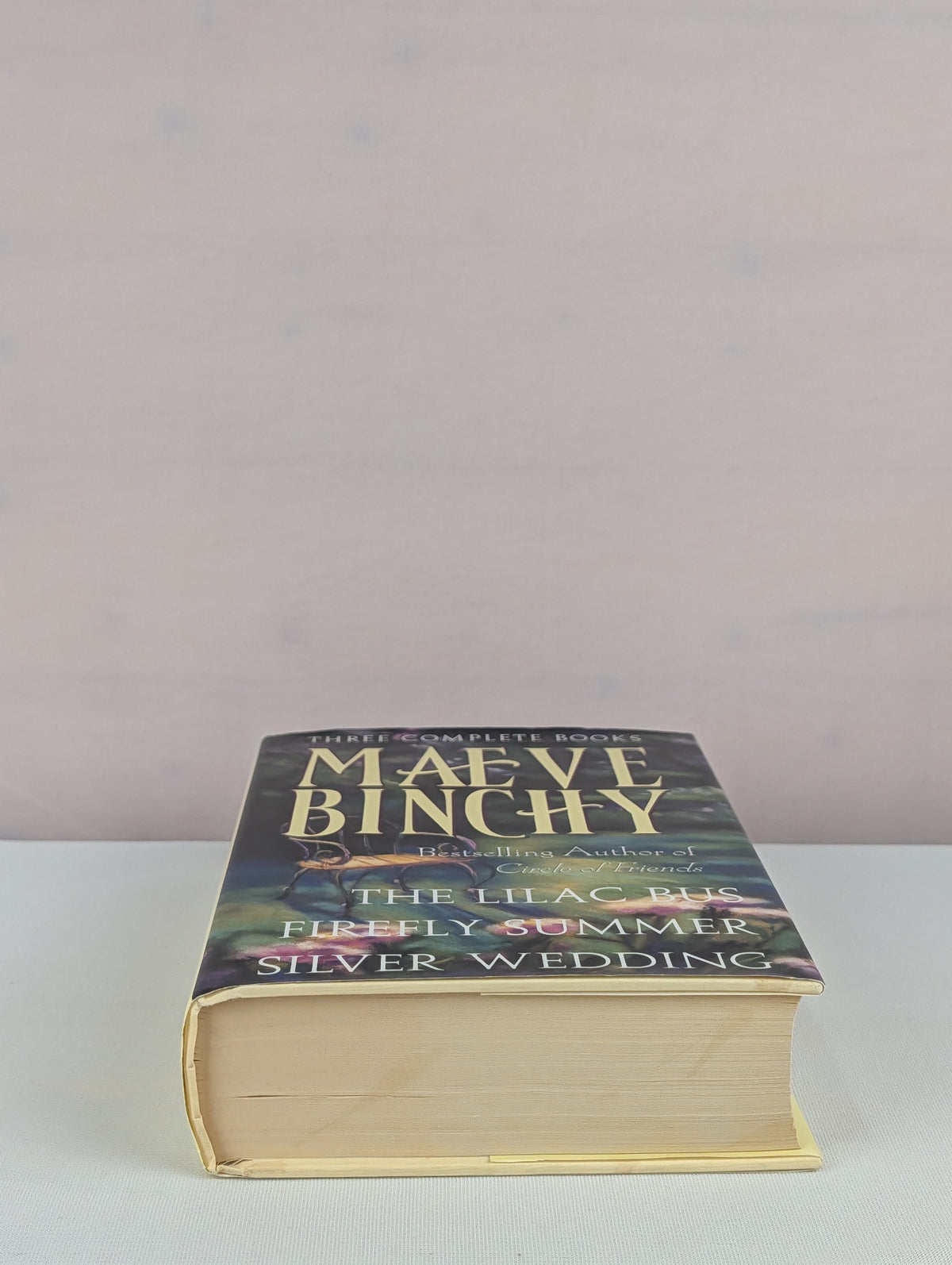 Maeve Binchy: Three Complete Books: The Lilac Bus; Firefly Summer; Silver Wedding by Maeve Binchy