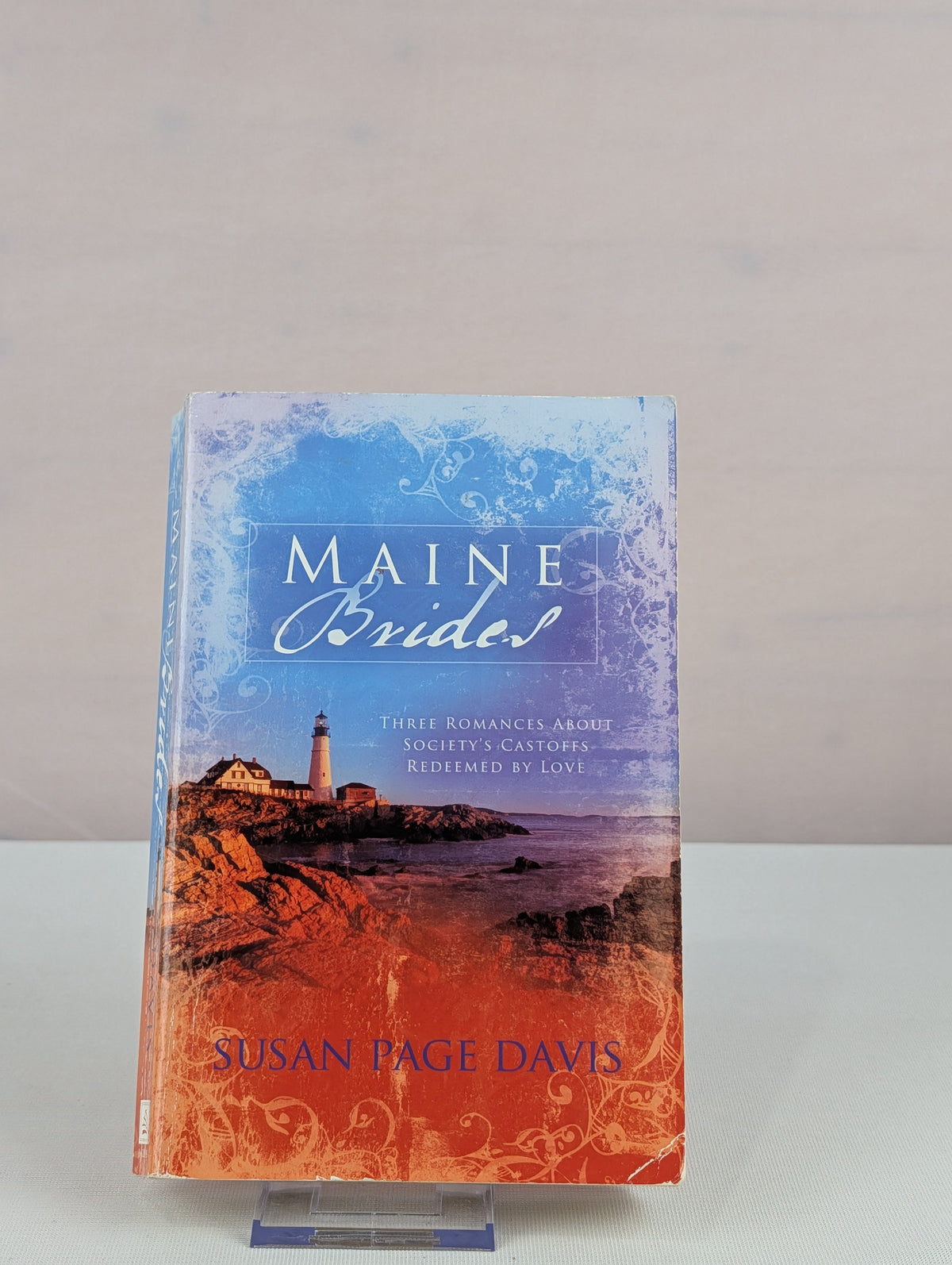 Maine Brides: The Prisoner's Wife/The Castaway's Bride/The Lumberjack's Lady (Inspirational Romance Collection) by Susan Page Davis