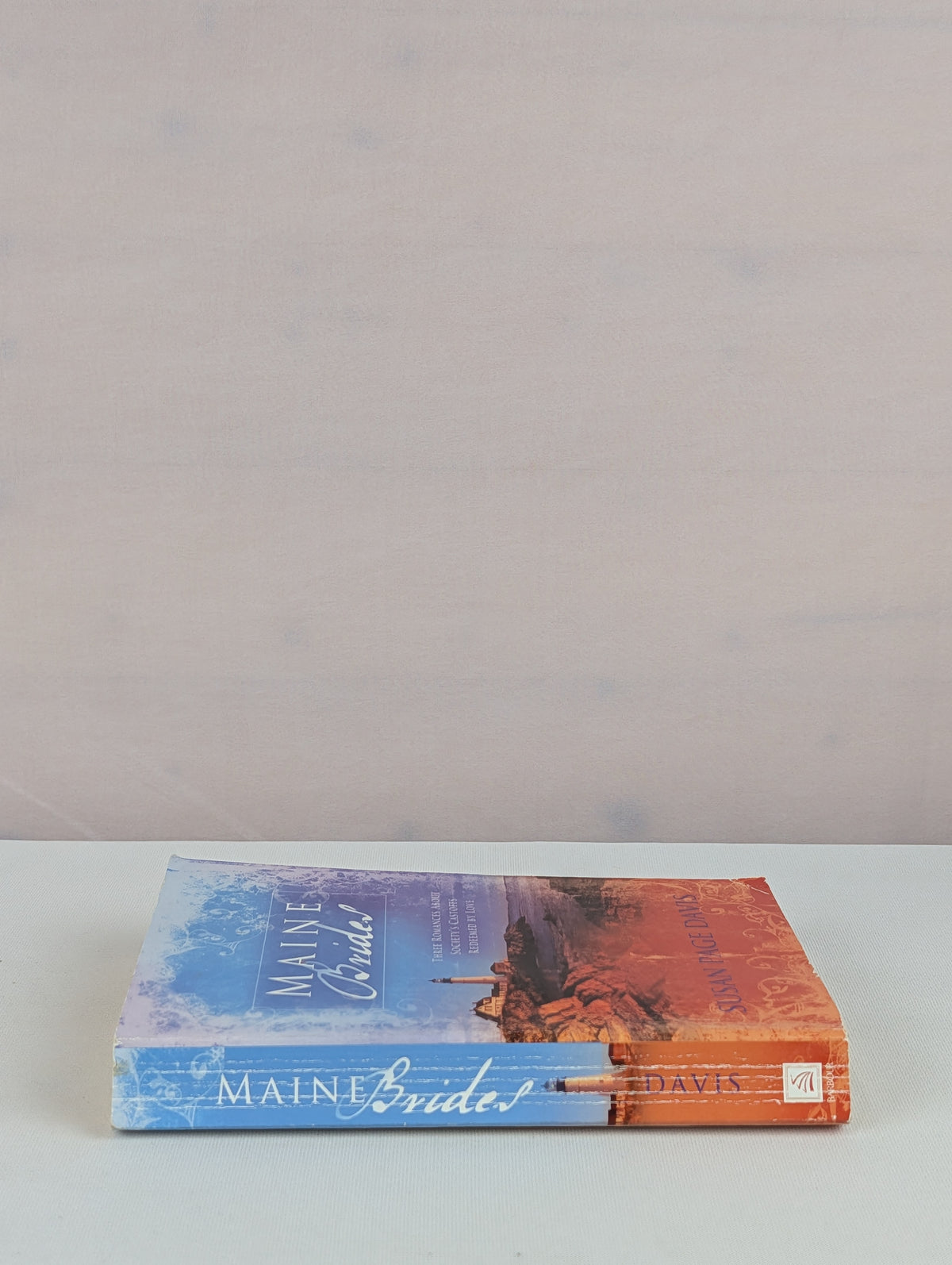 Maine Brides: The Prisoner's Wife/The Castaway's Bride/The Lumberjack's Lady (Inspirational Romance Collection) by Susan Page Davis
