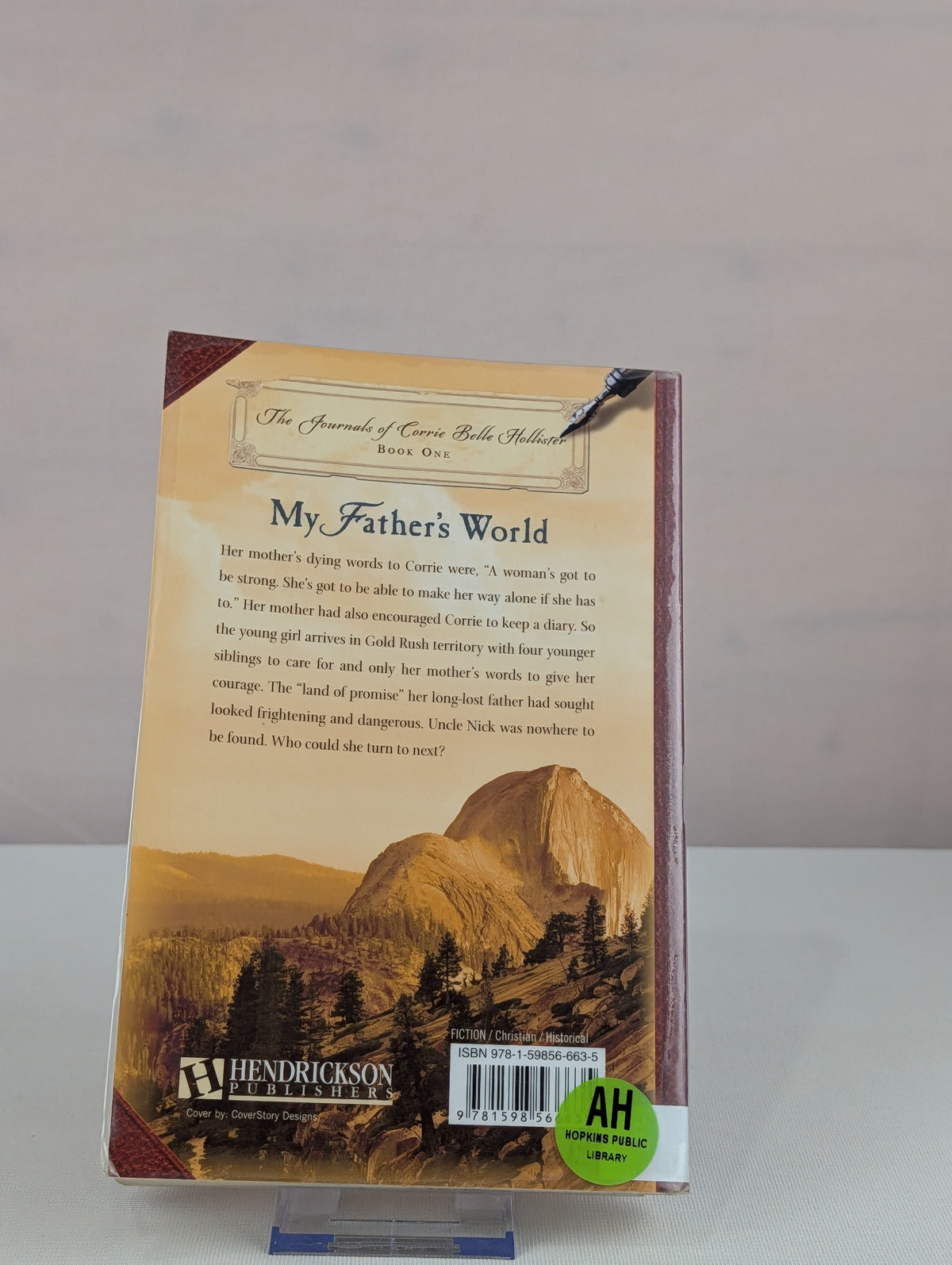 My Father's World (The Journals of Corrie Belle Hollister) by Michael Phillips, Judith Pella