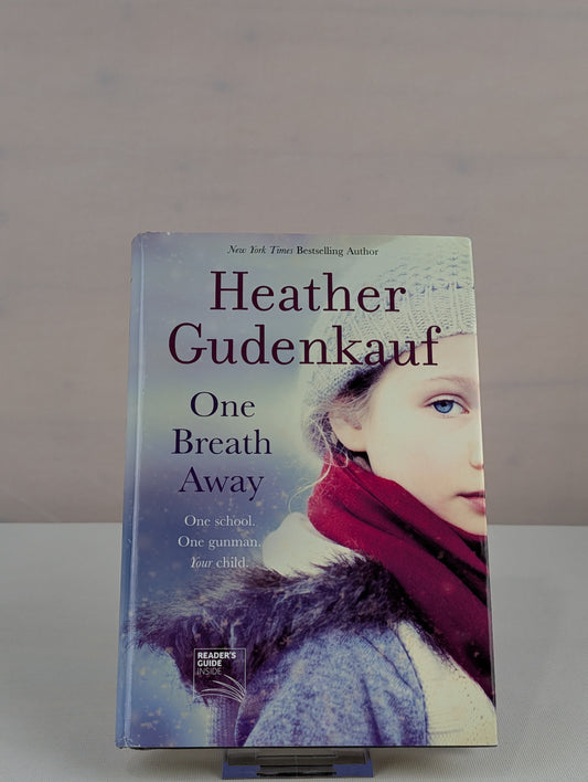 One Breath Away by Heather Gudenkauf