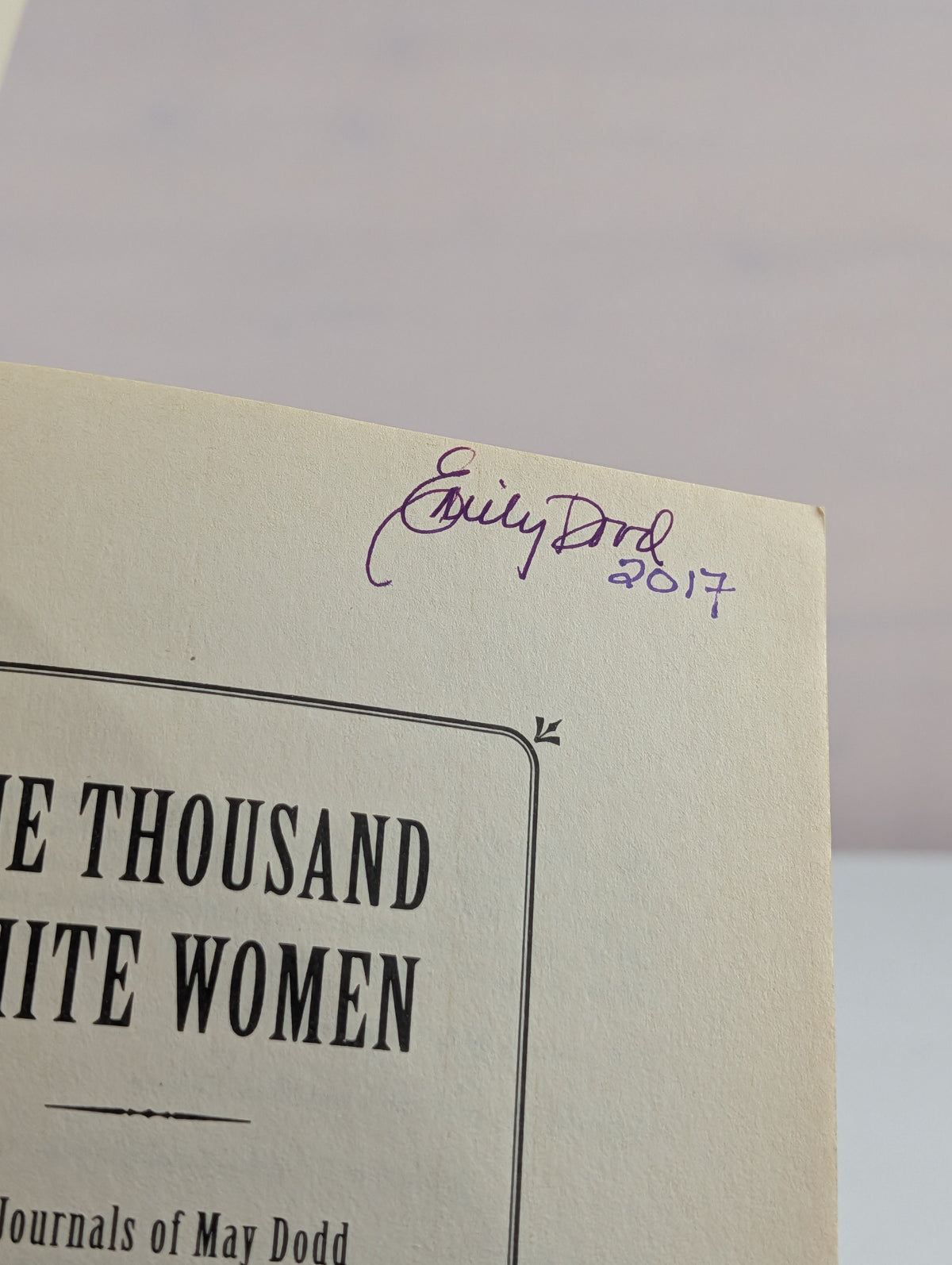 One Thousand White Women: The Journals of May Dodd (One Thousand White Women Series, 1) by Jim Fergus