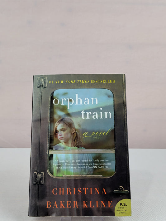Orphan Train: A Novel by Christina Baker Kline