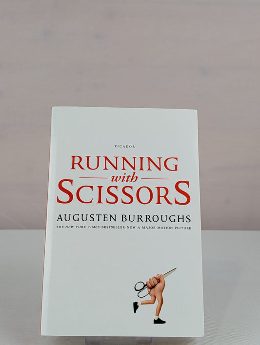 Running With Scissors: A Memoir