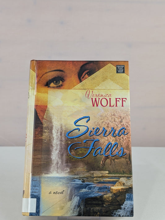 Sierra Falls by Veronica Wolff