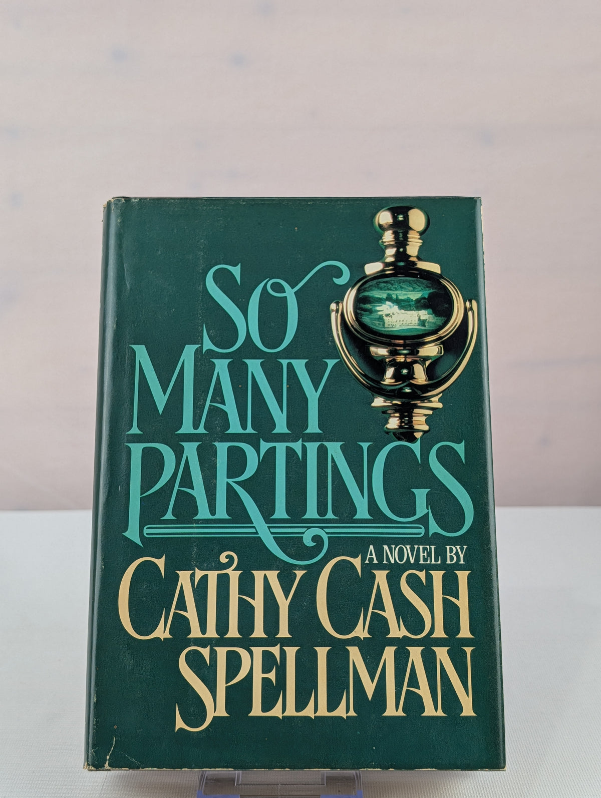So Many Partings by Cathy Cash Spellman