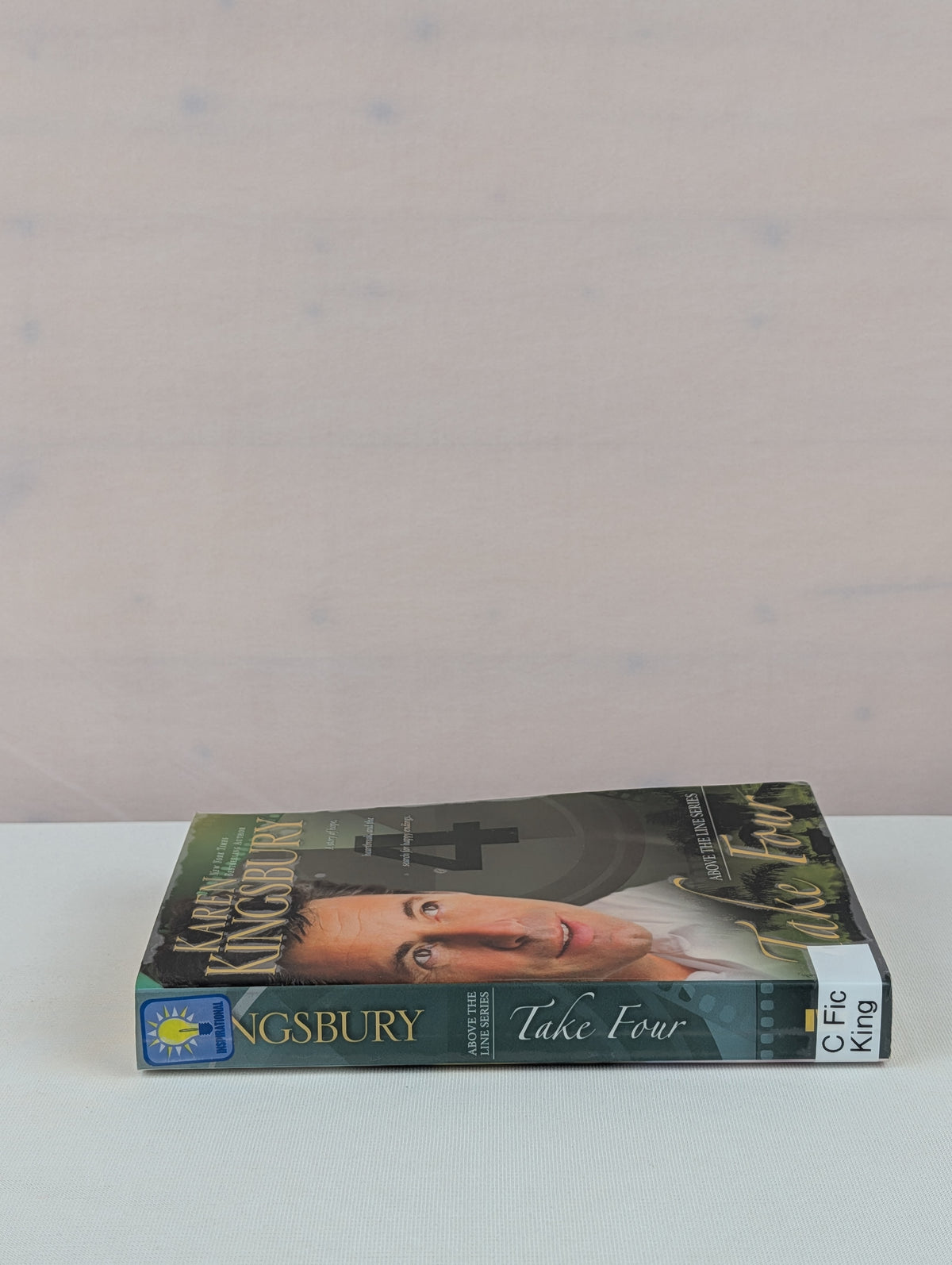 Take Four (Above the Line Series #4) by Karen Kingsbury