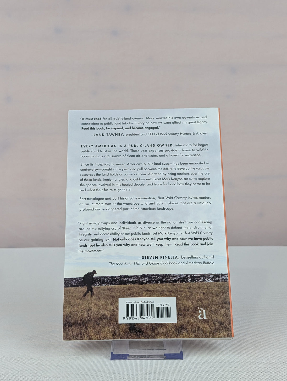 That Wild Country: An Epic Journey through the Past, Present, and Future of America's Public Lands by Mark Kenyon
