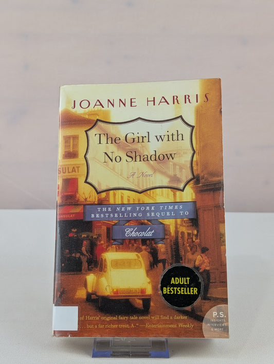 The Girl with No Shadow by Joanne Harris