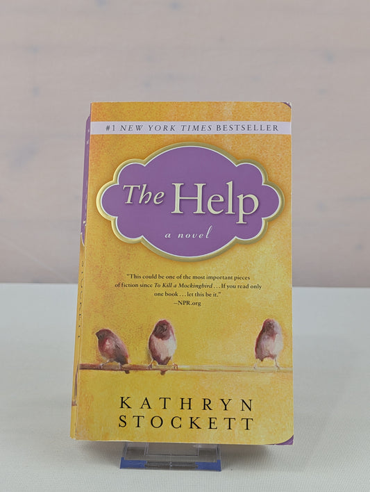 The Help by Kathryn Stockett