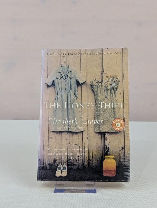The Honey Thief by Elizabeth Graver