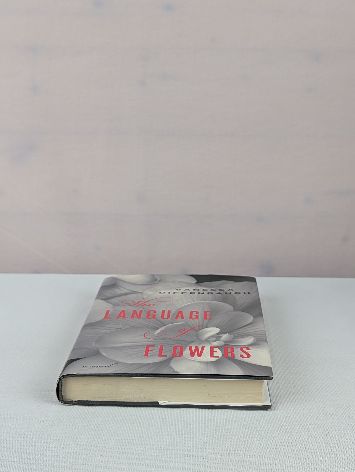The Language of Flowers: A Novel by Vanessa Diffenbaugh