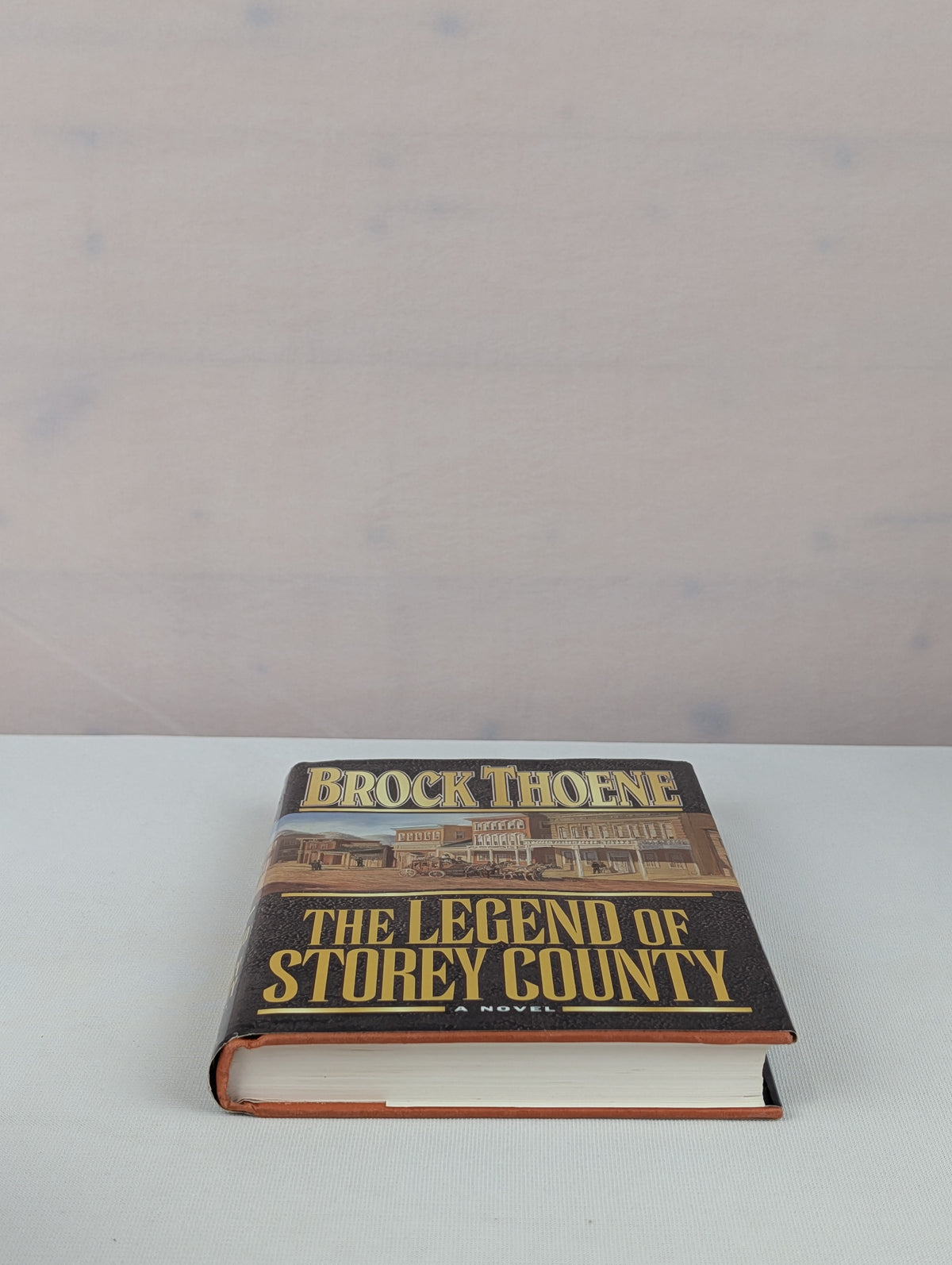 The Legend of Storey County: A Novel by Brock Thoene