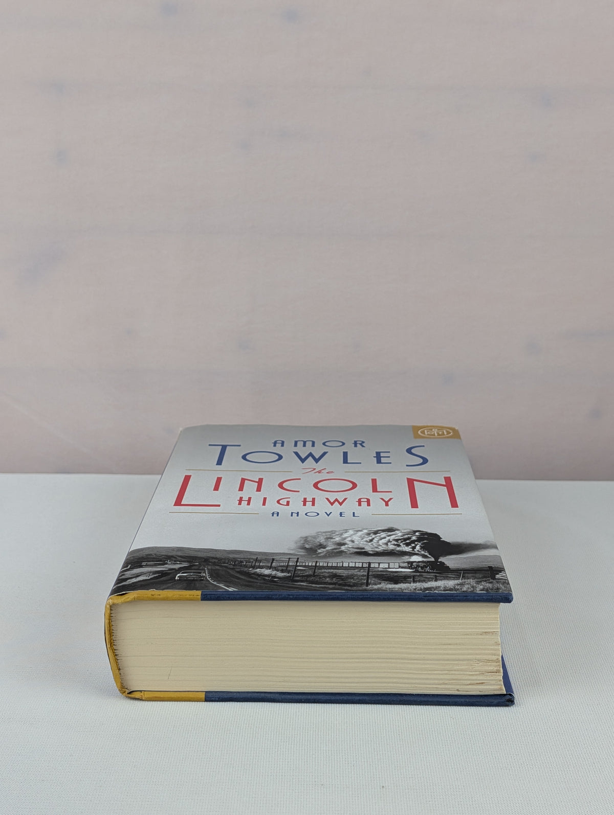 The Lincoln Highway: A Read with Jenna Pick (A Novel) by Amor Towles