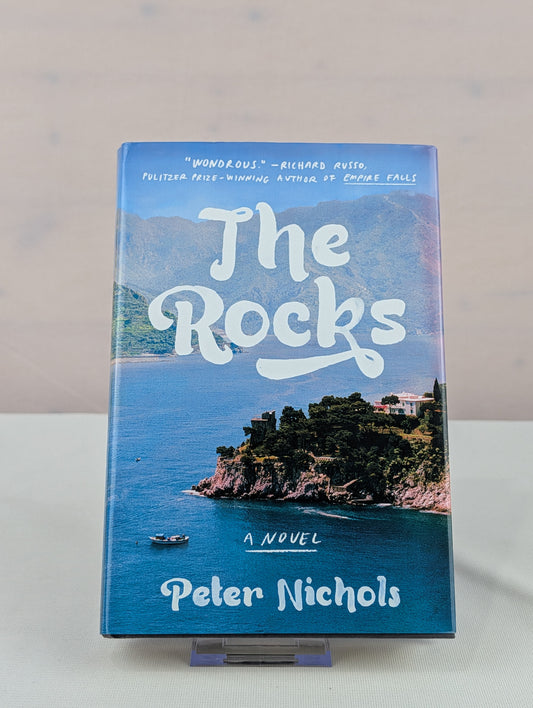 The Rocks: A Novel by Peter Nichols