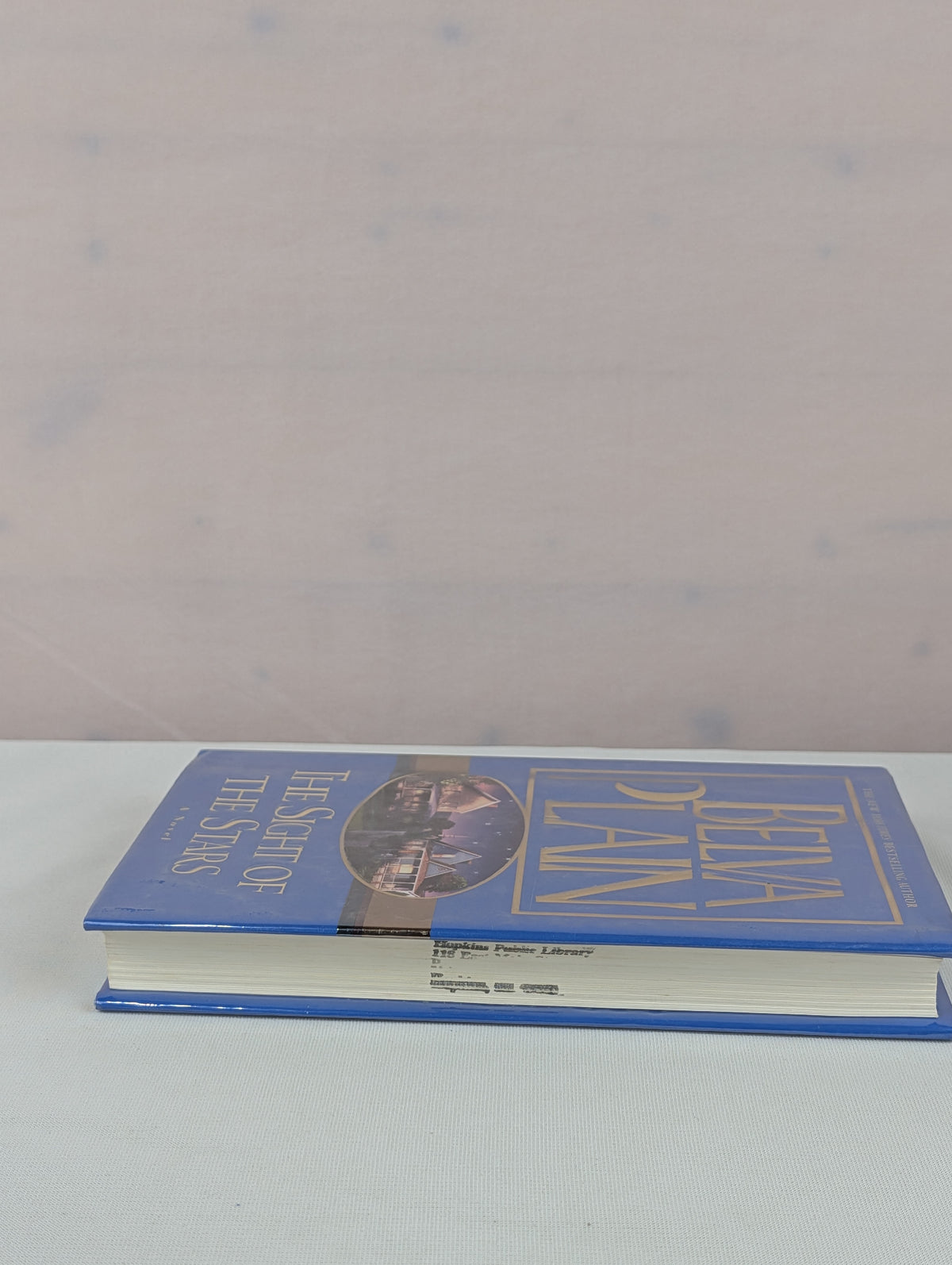 The Sight of the Stars : A Novel by Belva Plain