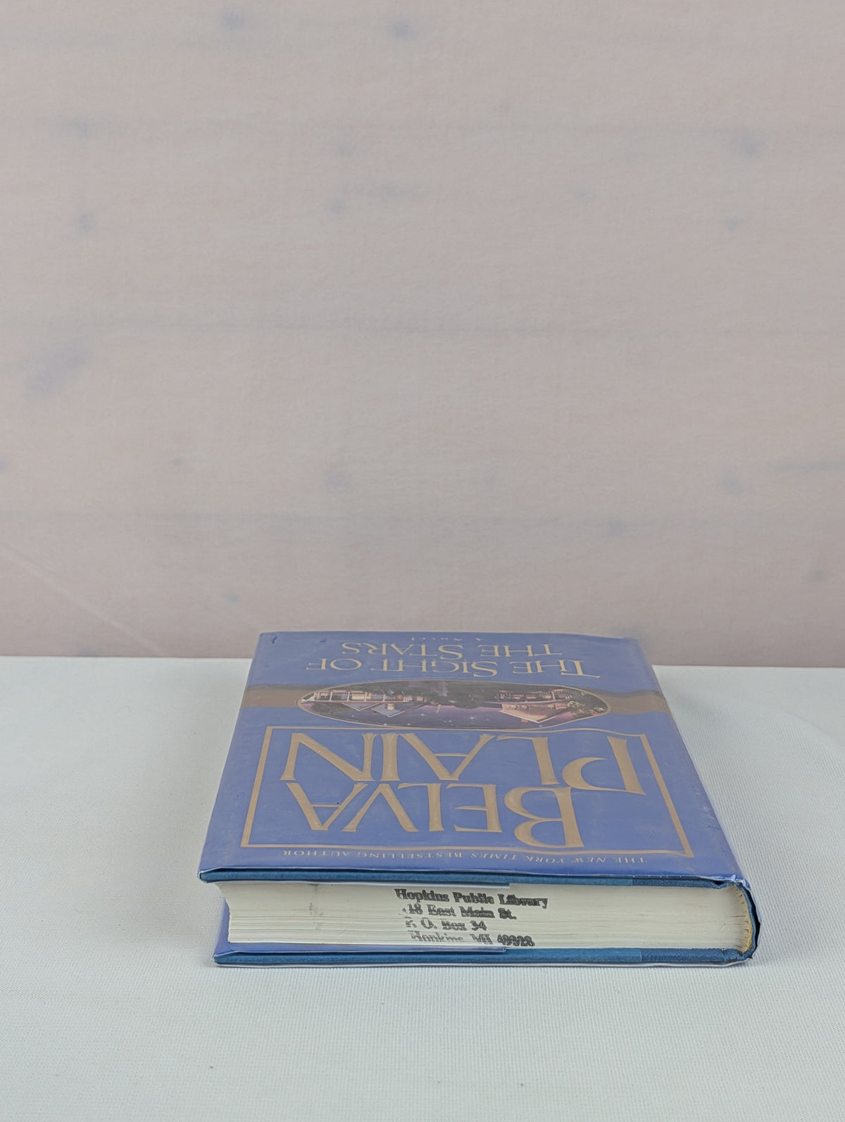 The Sight of the Stars : A Novel by Belva Plain