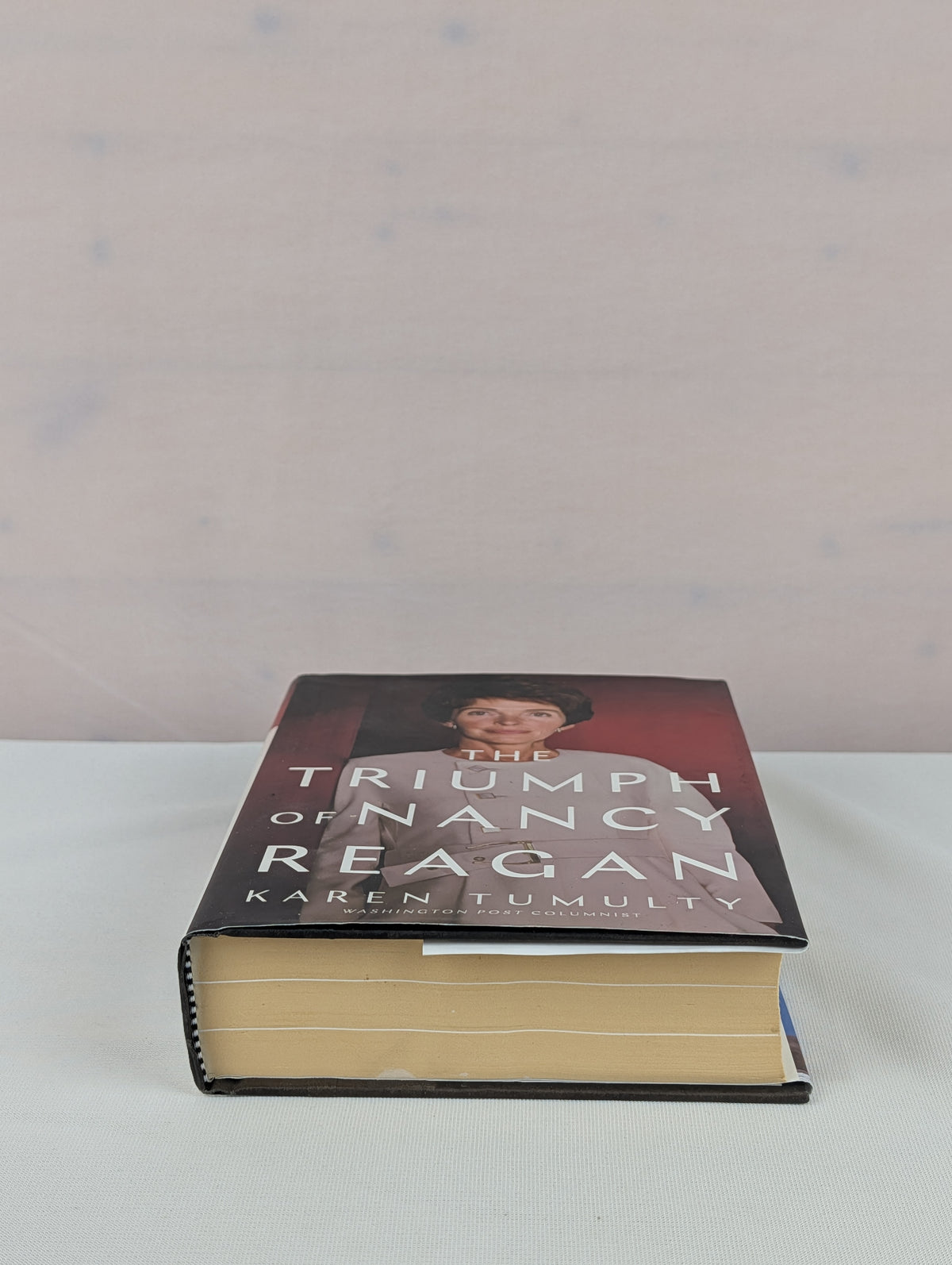 The Triumph of Nancy Reagan by Karen Tumulty