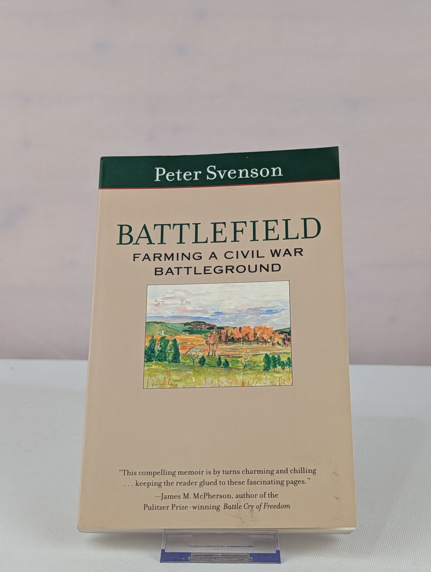 Battlefield: Farming a Civil War Battleground by Mr. Peter svenson