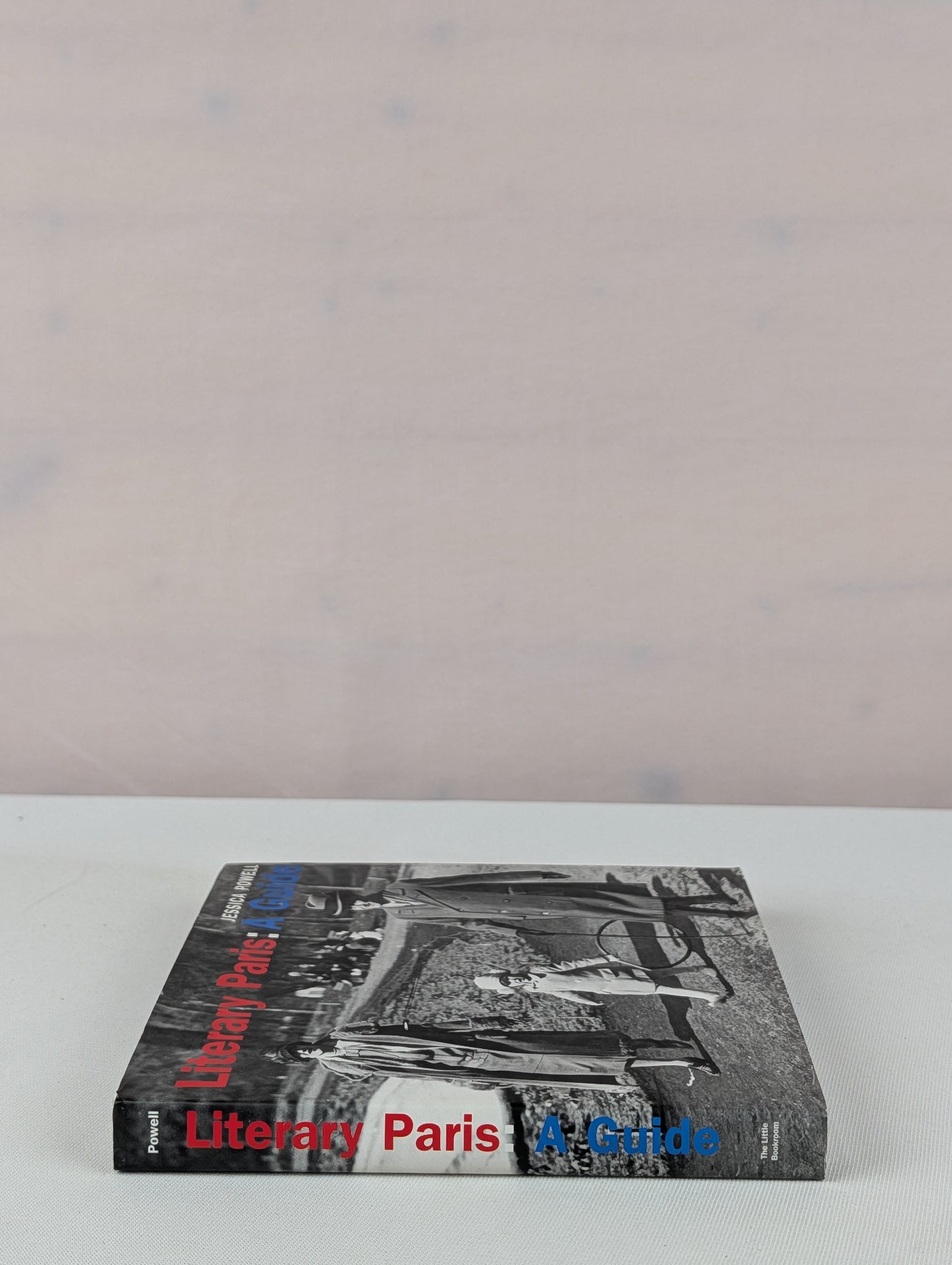Literary Paris: A Guide by Jessica Powell