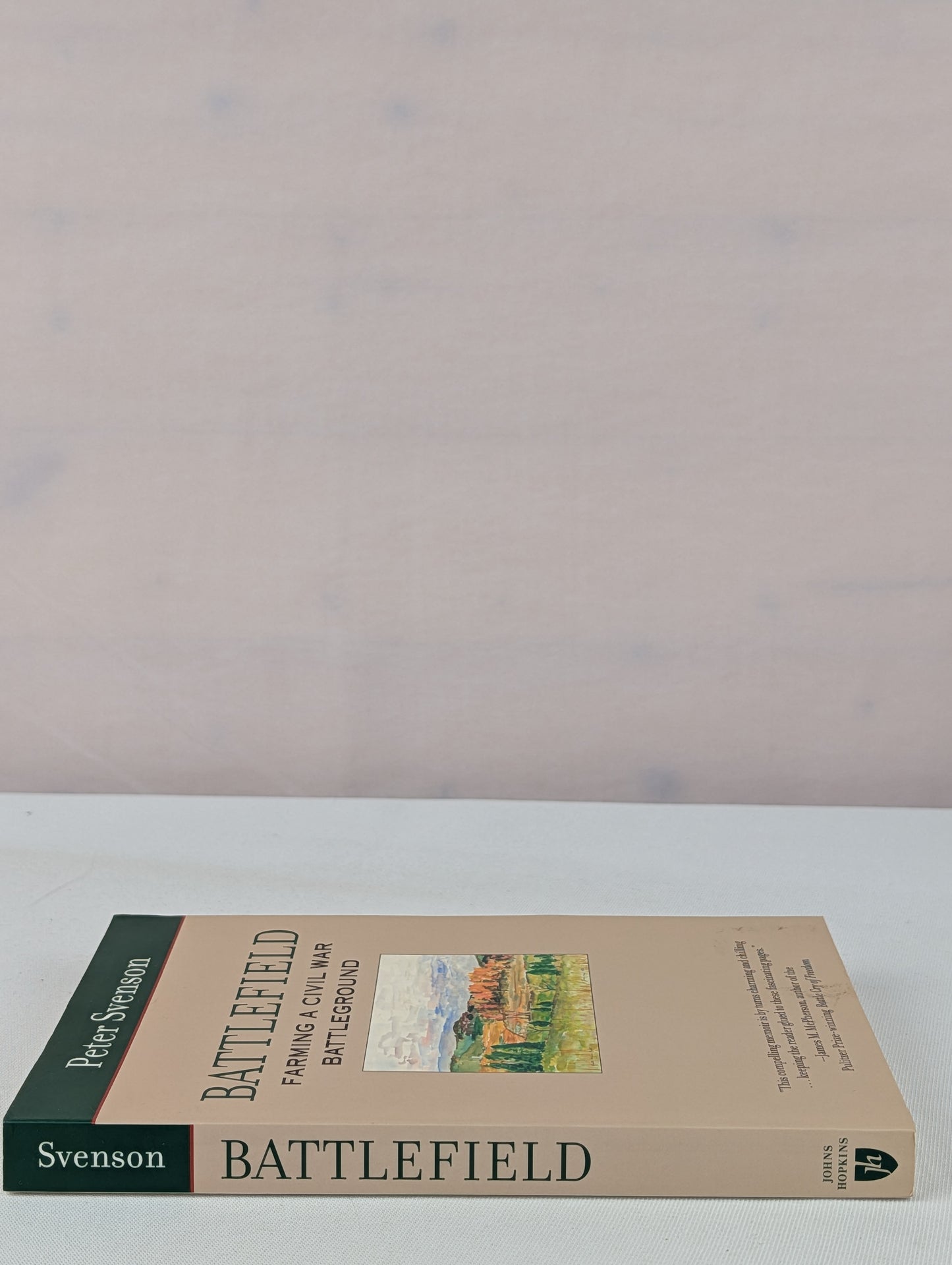 Battlefield: Farming a Civil War Battleground by Mr. Peter svenson
