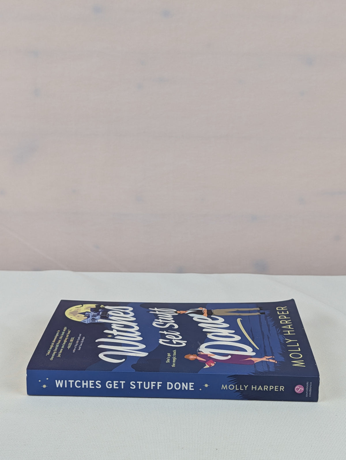 Witches Get Stuff Done (Starfall Point, 1) by Molly Harper